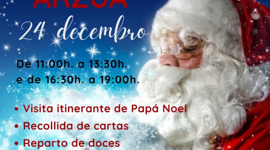O 24 de decembro Papá Noel visitará o Centro Comercial Aberto de Arzúa